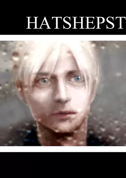 HATSHEPST Episode 6-3 メモリーズ　[2]