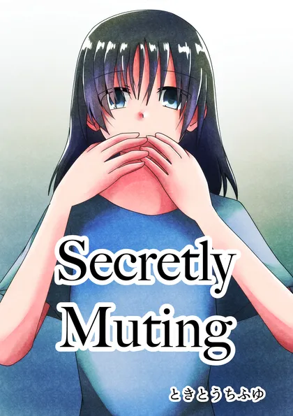 Secretly Muting