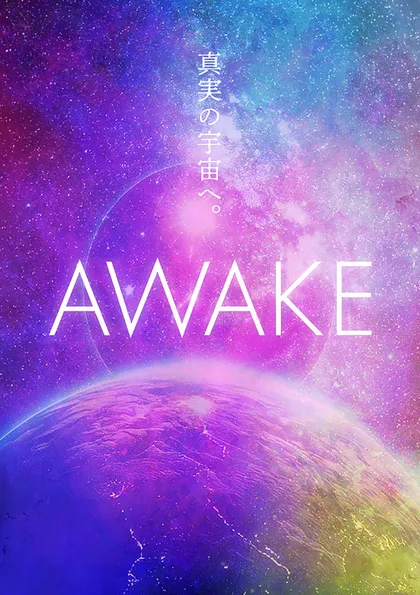 AWAKE AWAKE